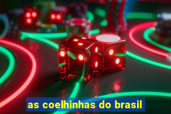 as coelhinhas do brasil